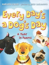 Every Day s a Dog s Day
