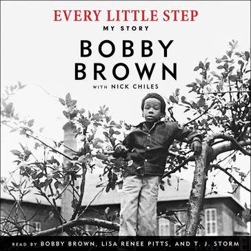 Every Little Step - Bobby Brown - Nick Chiles
