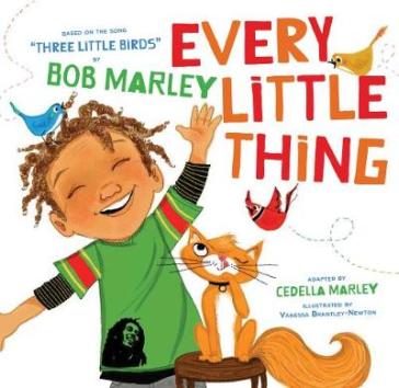 Every Little Thing - Bob Marley - Cedella Marley