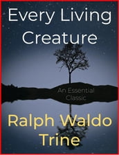 Every Living Creature