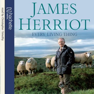 Every Living Thing - James Herriot