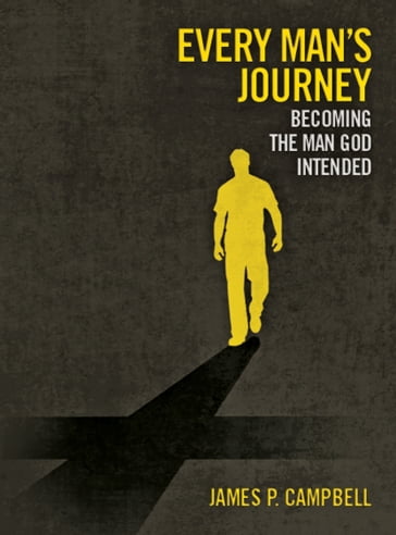 Every Man's Journey - James P. Campbell