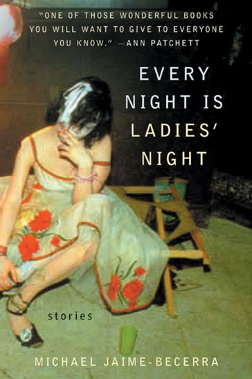 Every Night Is Ladies' Night - Michael Jaime-Becerra