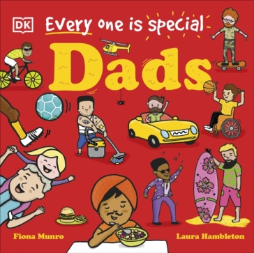 Every One is Special: Dads - Fiona Munro