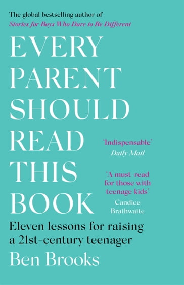 Every Parent Should Read This Book - Ben Brooks