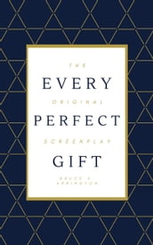Every Perfect Gift