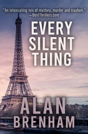 Every Silent Thing