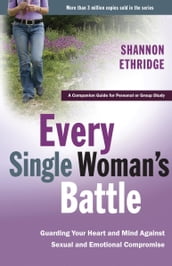 Every Single Woman s Battle