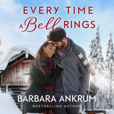 Every Time a Bell Rings - Barbara Ankrum