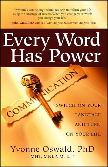 Every Word Has Power - Yvonne Oswald