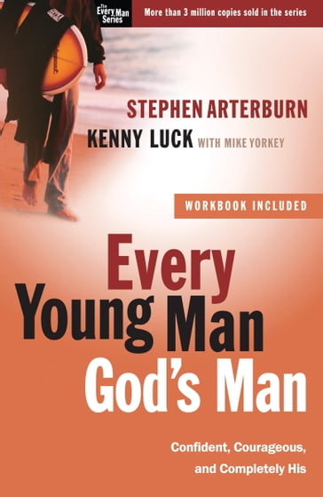 Every Young Man, God's Man - Kenny Luck - Mike Yorkey - Stephen Arterburn