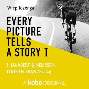 Every picture tells a story I - Wiep Idzenga