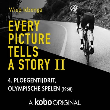 Every picture tells a story II - Wiep Idzenga