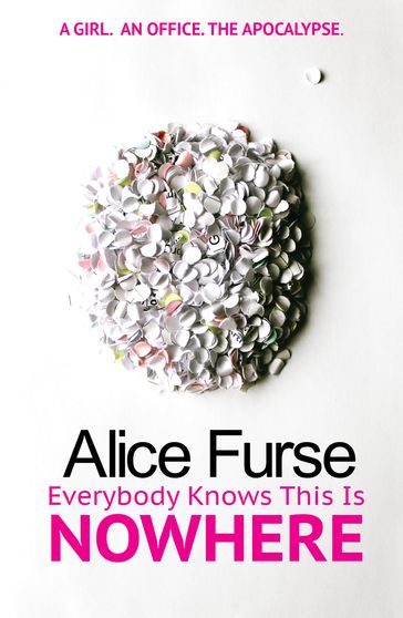 Everybody Knows This is Nowhere - Alice Furse