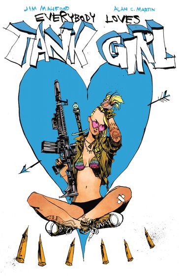 Everybody Loves Tank Girl #2 - Alan C. Martin - Jim Mahfood