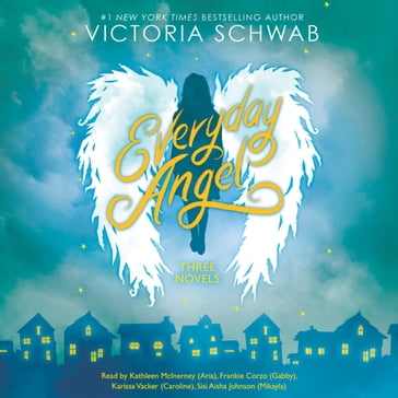 Everyday Angel: Three Novels - V. E. Schwab - Victoria Schwab