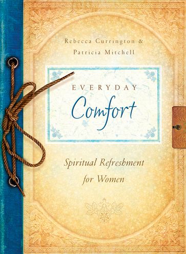 Everyday Comfort - Barbour Publishing