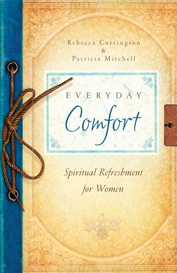 Everyday Comfort - Barbour Publishing