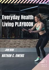 Everyday Health Living PLAYBOOK