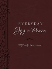 Everyday Joy and Peace