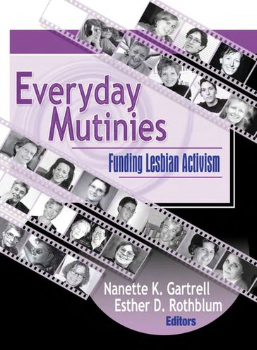 Everyday Mutinies - Esther D Rothblum - Nanette Gartrell