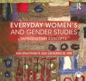 Everyday Women s and Gender Studies