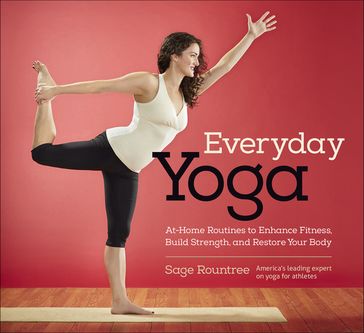 Everyday Yoga - Sage Rountree