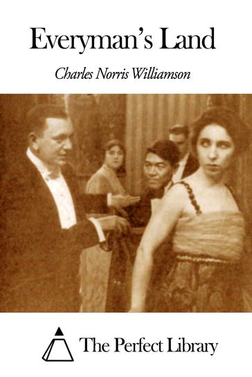 Everyman's Land - Charles Norris Williamson