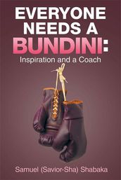 Everyone Needs a Bundini: Inspiration and a Coach