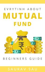 Everything About Mutual Fund