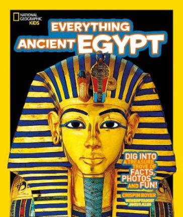 Everything: Ancient Egypt - National Geographic Kids