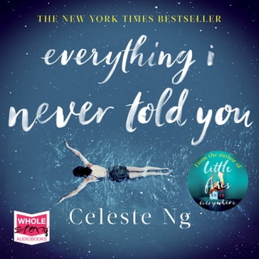 Everything I Never Told You - Celeste Ng