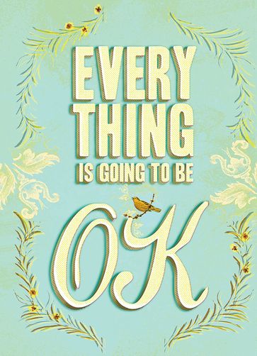 Everything Is Going to Be OK - Chronicle Books