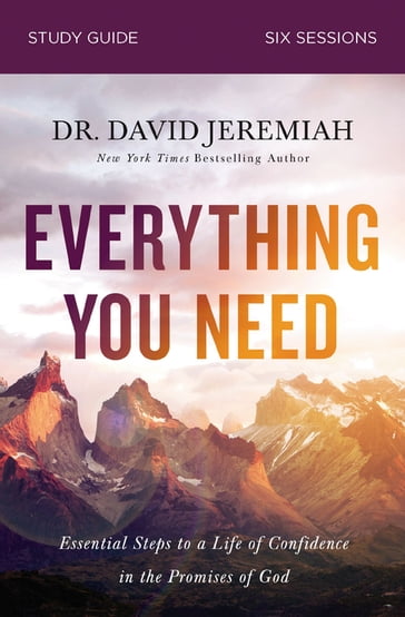 Everything You Need Bible Study Guide - Dr. David Jeremiah