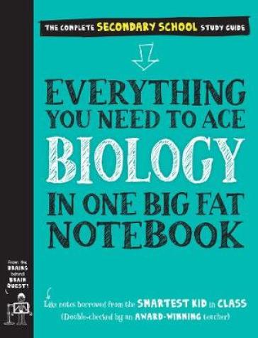 Everything You Need to Ace Biology in One Big Fat Notebook - Workman Publishing - Matthew Brown