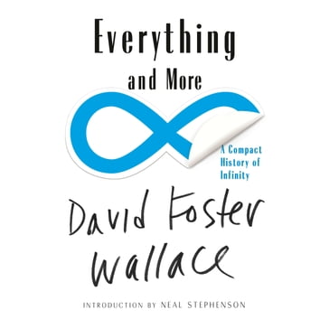 Everything and More - David Foster Wallace