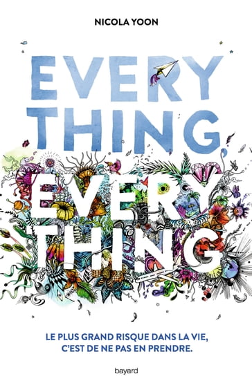 Everything, everything - Nicola Yoon