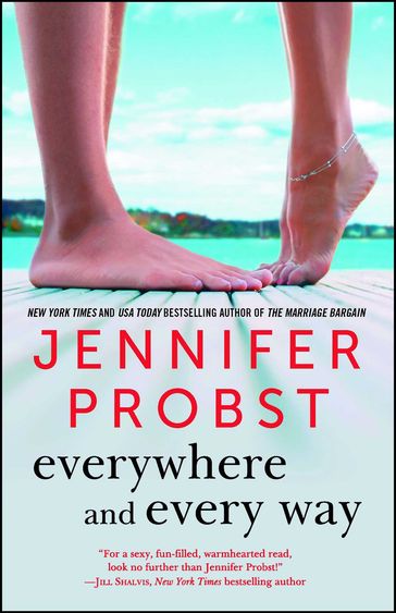 Everywhere and Every Way - Jennifer Probst