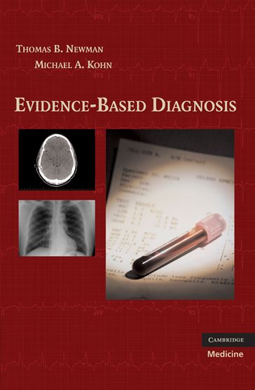 Evidence-Based Diagnosis - Michael A. Kohn - Thomas B. Newman
