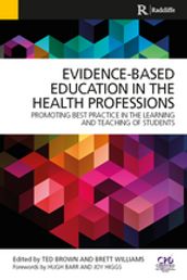 Evidence-Based Education in the Health Professions