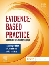 Evidence-Based Practice Across the Health Professions