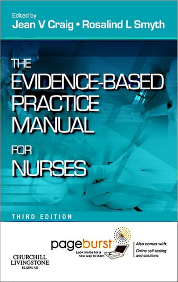 Evidence-Based Practice Manual for Nurses - E-Book - Rosalind L Smyth