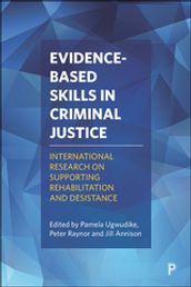 Evidence-Based Skills in Criminal Justice