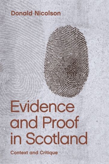 Evidence and Proof in Scotland - Donald Nicolson