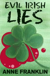 Evil Irish Lies