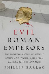 Evil Roman Emperors