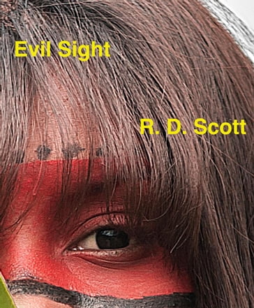 Evil Sight - R. D. Scott