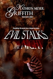 Evil Stalks the Night--Revised Author