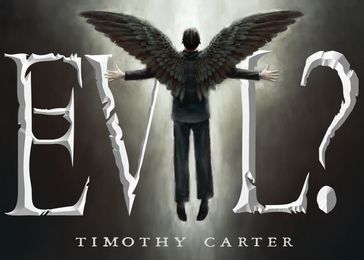 Evil - Timothy Carter