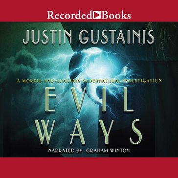 Evil Ways - Justin Gustainis